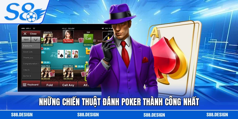 Những chiến thuật đánh poker thành công nhất 