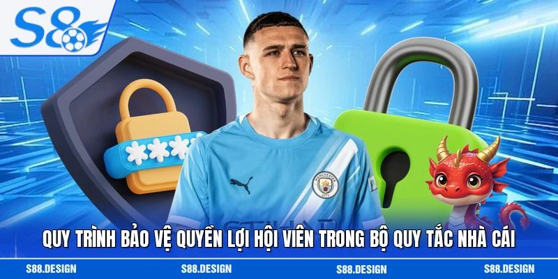 Quy trình bảo vệ quyền lợi hội viên trong bộ quy tắc nhà cái 